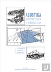 Acústica Arquitectónica Y Urbanística
