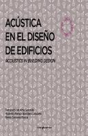 Acústica En El Diseño De Edificios. Acoustics In Building Desing