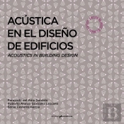 Acústica En El Diseño De Edificios. Acoustics In Building Desing