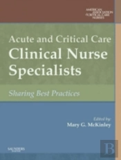 Acute And Critical Care Clinical Nurse Specialists