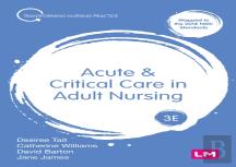 Acute And Critical Care In Adult Nursing