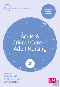 Bertrand.pt - Acute And Critical Care In Adult Nursing