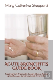 Acute Bronchitis Guide Book