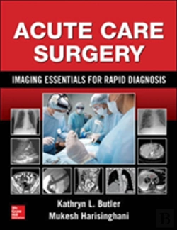 Bertrand.pt - Acute Care Surgery: Imaging Essentials For Rapid Diagnosis