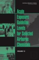 Acute Exposure Guideline Levels For Selected Airborne Chemicals