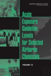 Acute Exposure Guideline Levels For Selected Airborne Chemicals