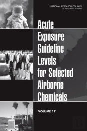 Acute Exposure Guideline Levels For Selected Airborne Chemicals