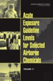 Acute Exposure Guideline Levels For Selected Airborne Chemicals