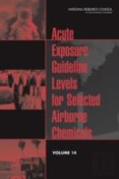 Acute Exposure Guideline Levels For Selected Airborne Chemicals