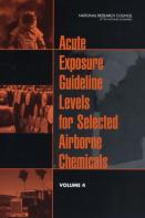 Acute Exposure Guideline Levels For Selected Airborne Chemicals