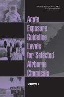 Acute Exposure Guideline Levels For Selected Airborne Chemicals