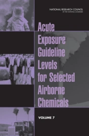 Acute Exposure Guideline Levels For Selected Airborne Chemicals