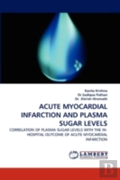 Acute Myocardial Infarction And Plasma Sugar Levels
