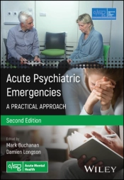 Acute Psychiatric Emergencies