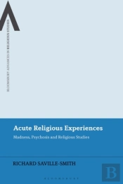 Acute Religious Experiences