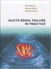 Acute Renal Failure In Practice