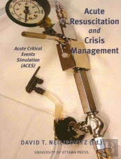 Acute Resuscitation And Crisis Management