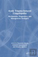 Acute Trauma-Induced Coagulopathy