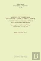 Ad Fines Imperii Romani Anno Bismillesimo Cladis Varianae