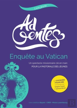 Bertrand.pt - Ad Gentes- Enquete Au Vatican - Livre Jeune