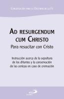 Ad Resurgendum Cum Christo