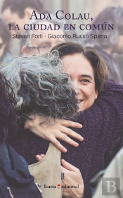 Ada Colau, La Ciudad En Comun