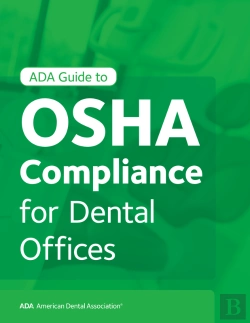 Bertrand.pt - Ada Guide To Osha Compliance For Dental Offices