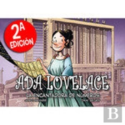 Ada Lovelace, La Encantadora De Numeros