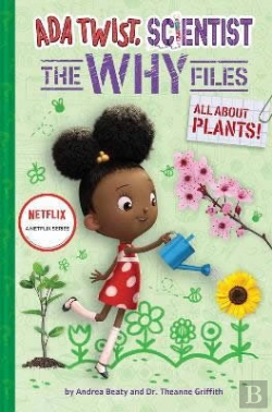Bertrand.pt - Ada Twist, Scientist: The Why Files #2: All About Plants!