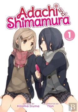 Bertrand.pt - Adachi And Shimamura (Light Novel) Vol. 1