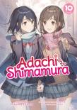 Adachi And Shimamura (Light Novel) Vol. 10