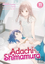 Adachi And Shimamura (Light Novel) Vol. 11