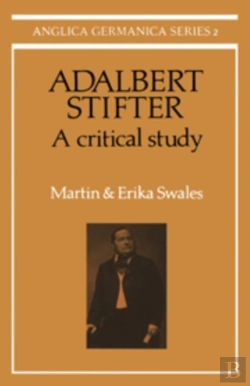 Bertrand.pt - Adalbert Stifter: A Critical Study