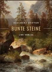Adalbert Stifter Bunte Steine Erz Hlunge - Enth Lt Die Erz Hlungen Granit