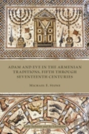 Adam And Eve In The Armenian Traditions, Fifth Through Seventeenth Centuries