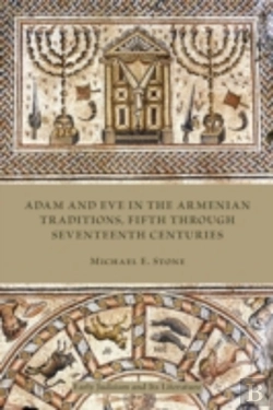 Bertrand.pt - Adam And Eve In The Armenian Traditions, Fifth Through Seventeenth Centuries