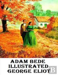 Adam Bede Illustrated