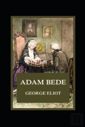Adam Bede Illustrated