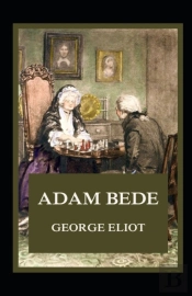 Adam Bede Illustrated