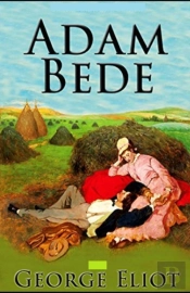 Adam Bede Illustrated