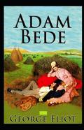 Adam Bede Illustrated