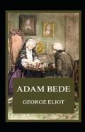 Adam Bede Illustrated