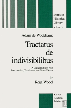 Bertrand.pt - Adam De Wodeham: Tractatus De Indivisibilibus
