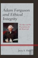 Adam Ferguson And Ethical Integrity