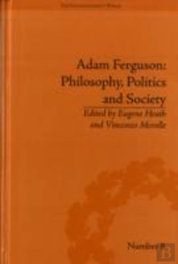 Bertrand.pt - Adam Ferguson: Philosophy, Politics And Society