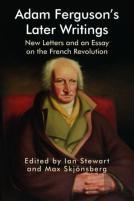 Adam Fergusonâ€™S Later Writings