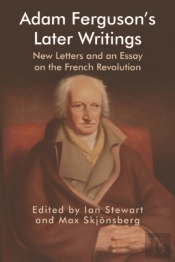 Adam Ferguson'S Later Writings