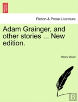 Bertrand.pt - Adam Grainger, And Other Stories ... New