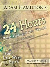 Adam Hamilton'S 24 Hours That Changed The World For Children Aged 9-12