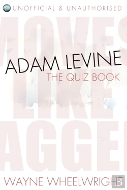 Bertrand.pt - Adam Levine - The Quiz Book